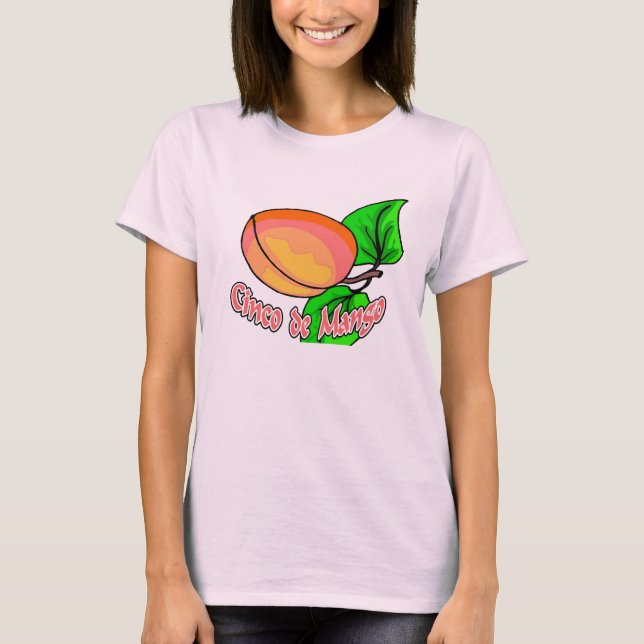 Cinco de Mango T-Shirt (Vorderseite)