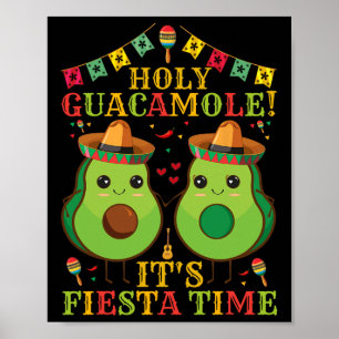 Cinco De Mayo Avocado Heiliger Guacamole Es ist Fi Poster