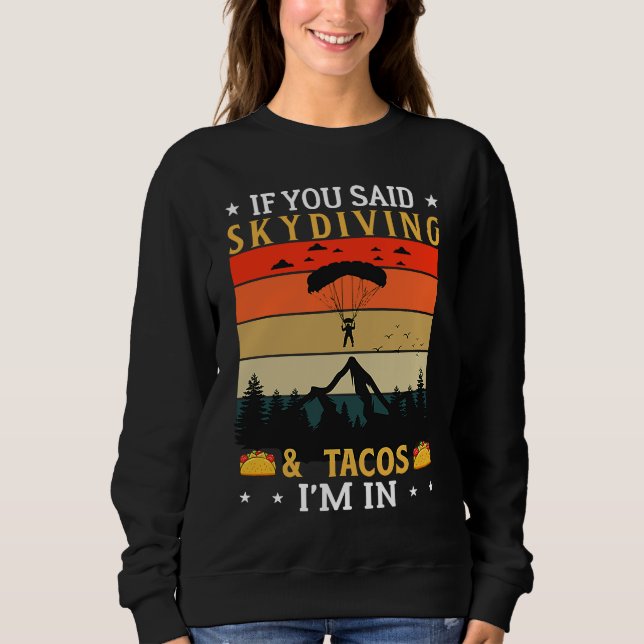 Cinco De Mayo, Buritos , Mexico Tacos and Avocado  Sweatshirt (Vorderseite)