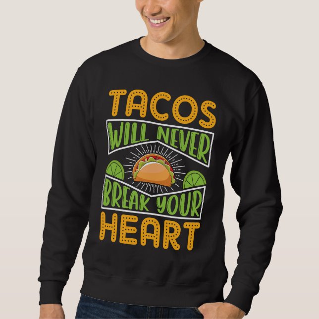 Cinco De Mayo, Buritos , Mexico Tacos and Avocado  Sweatshirt (Vorderseite)