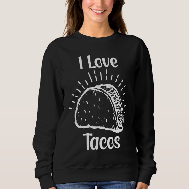 Cinco De Mayo, Buritos , Mexico Tacos and Avocado  Sweatshirt (Vorderseite)