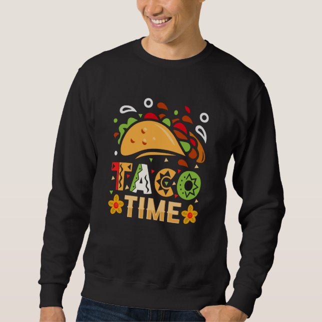 Cinco De Mayo Burritos Mexico Tacos and Avocado  1 Sweatshirt (Vorderseite)