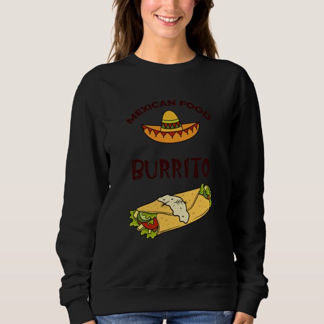 Cinco De Mayo Burritos Mexico Tacos and Avocado  1 Sweatshirt (Vorderseite)