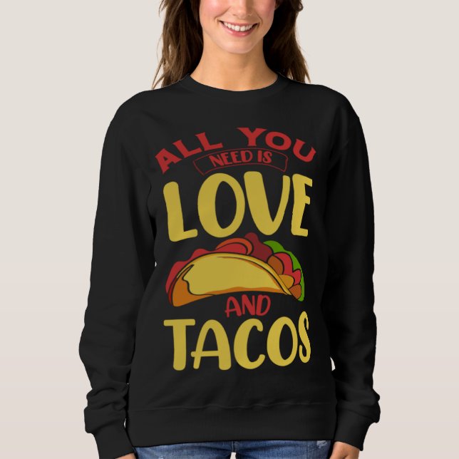 Cinco De Mayo Burritos Mexico Tacos and Avocado 37 Sweatshirt (Vorderseite)