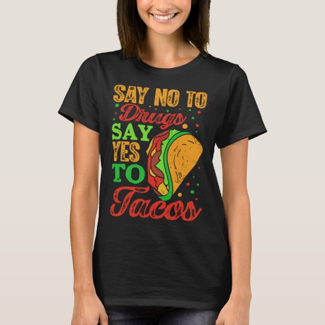 Cinco De Mayo Burritos Mexico Tacos and Avocado 48 T-Shirt (Vorderseite)