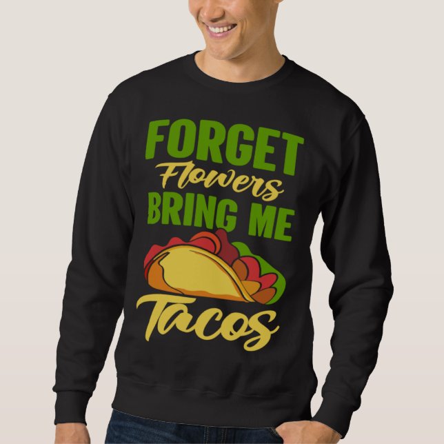 Cinco De Mayo Burritos Mexico Tacos and Avocado 9 Sweatshirt (Vorderseite)