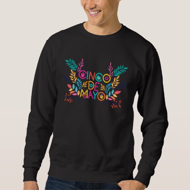 Cinco De Mayo Burritos  Mexico Tacos and Avocado   Sweatshirt (Vorderseite)