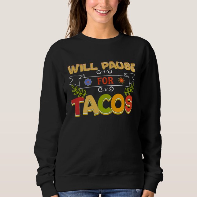 Cinco De Mayo Burritos  Mexico Tacos and Avocado   Sweatshirt (Vorderseite)