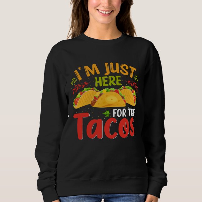Cinco De Mayo Burritos  Mexico Tacos and Avocado   Sweatshirt (Vorderseite)