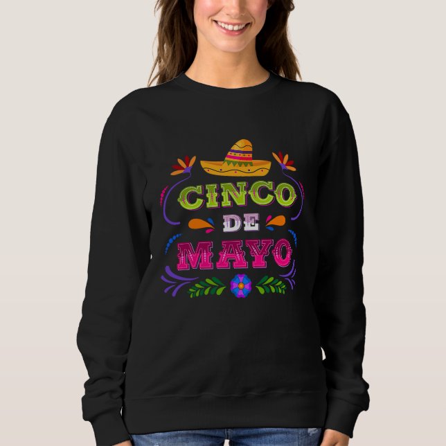 Cinco De Mayo Burritos  Mexico Tacos and Avocado   Sweatshirt (Vorderseite)