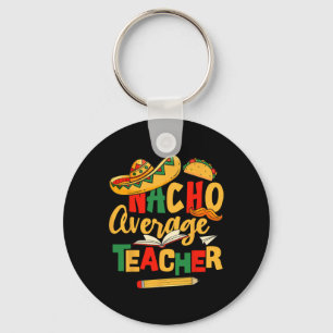 Cinco de Mayo Byck zur Schule mexikanische Nacho D Schlüsselanhänger