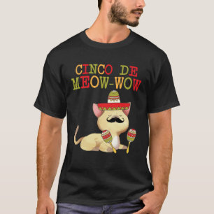 Cinco De Mayo Cinco De Meow Wow T-Shirts Katze Kin