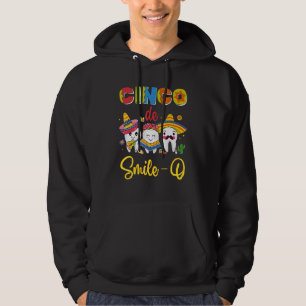 Cinco De Mayo Cinco De Smile O D Hoodie