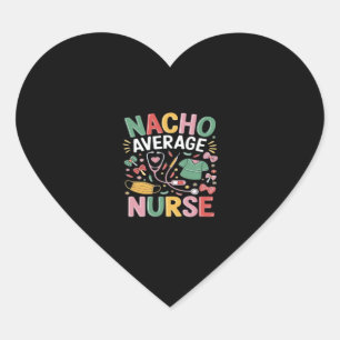 Cinco De Mayo Coquette Bow Nacho Average Nurse Nur Herz-Aufkleber