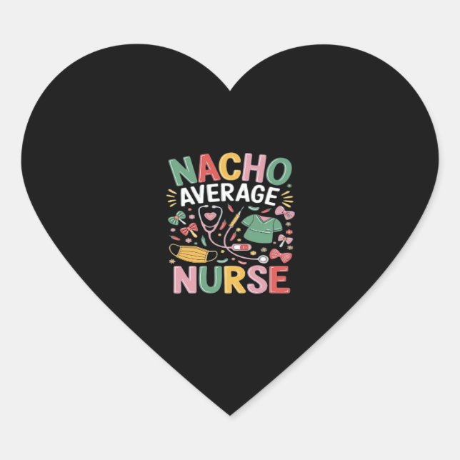 Cinco De Mayo Coquette Bow Nacho Average Nurse Nur Herz-Aufkleber (Vorderseite)