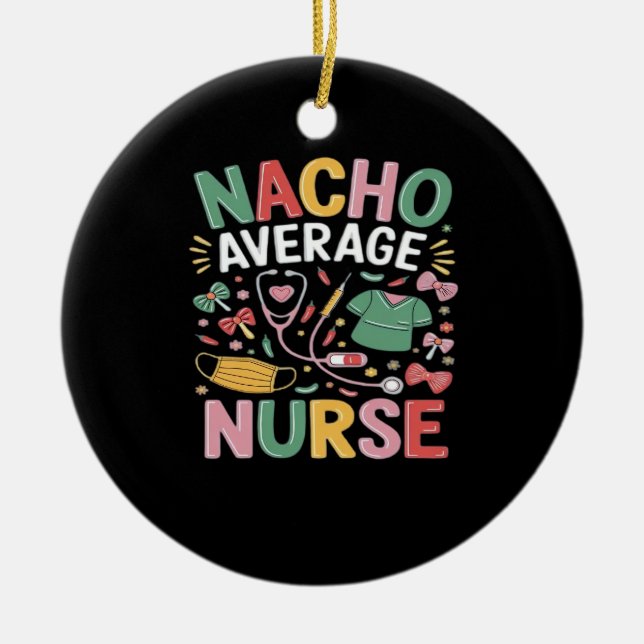 Cinco De Mayo Coquette Bow Nacho Average Nurse Nur Keramik Ornament (Vorne)