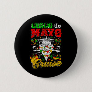 Cinco De Mayo Cruise Mexiko Fiesta Cinco D Button