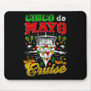 Cinco De Mayo Cruise Mexiko Fiesta Cinco D Mousepad