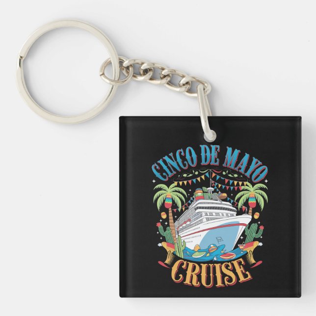 Cinco De Mayo Cruise Mexiko Schiff Fiesta Schlüsselanhänger (Vorderseite)
