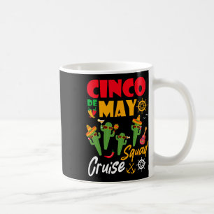 Cinco De Mayo Cruise Squad Sommerferien Kaffeetasse