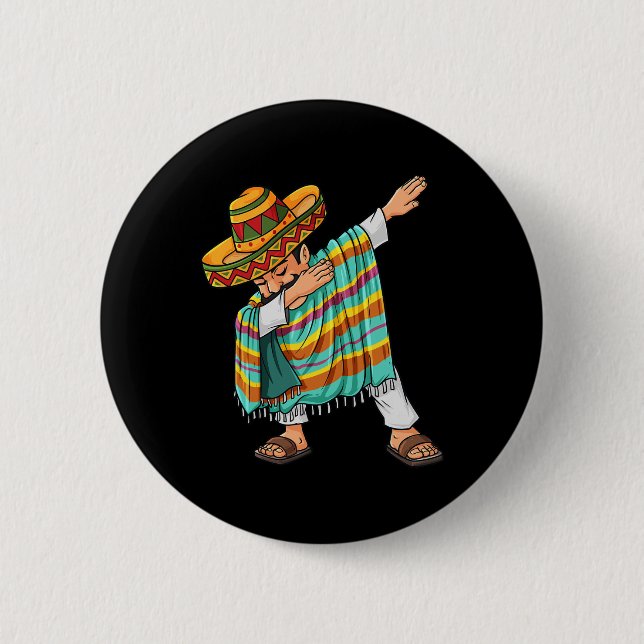 Cinco de Mayo Dabbing Poncho Sombrero Fun Mexikani Button (Vorderseite)