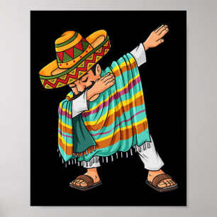 Cinco de Mayo Dabbing Poncho Sombrero Fun Mexikani Poster