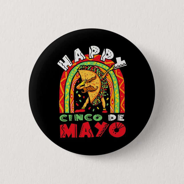 Cinco De Mayo Dabbing Taco Rainbow Mexican Festiva Button (Vorderseite)