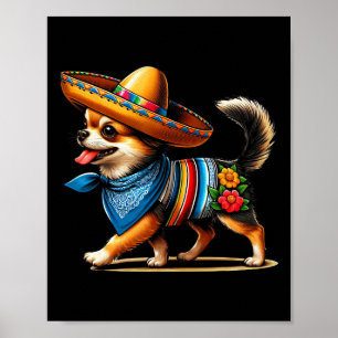 Cinco De Mayo Dog Funny Chihuahua Coole mexikanisc Poster