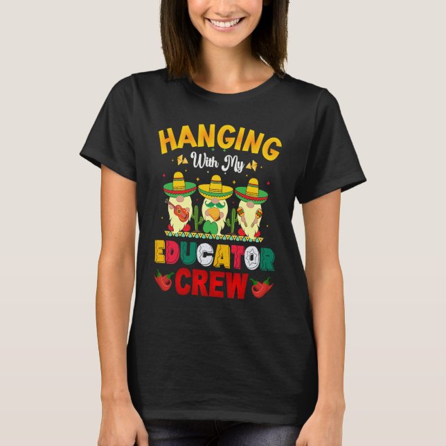 Cinco de Mayo educator crew gnomes love fiesta T-Shirt (Vorderseite)