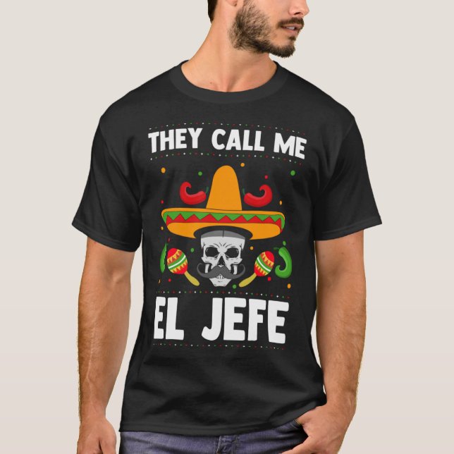 Cinco De Mayo El Jefe Sombrero Mexicanisches Food  T-Shirt (Vorderseite)