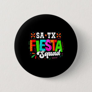 Cinco De Mayo Fiesta San Antonio Texas Family Matc Button
