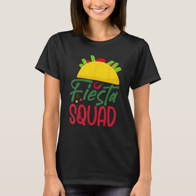 Cinco De Mayo Fiesta Squad Mexican Party Cinco De  T-Shirt (Vorderseite)