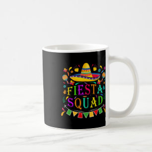 Cinco De Mayo Fiesta Squad Mexikanisches Party Cin Kaffeetasse