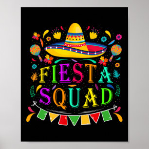 Cinco De Mayo Fiesta Squad Mexikanisches Party Cin Poster