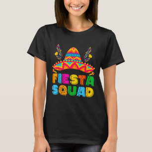 Cinco De Mayo Fiesta Squad Mexikanisches Party Cin T-Shirt