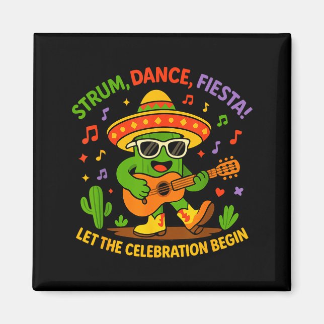 Cinco de mayo funny cactus sombrero strum danceCin Magnet (Vorne)