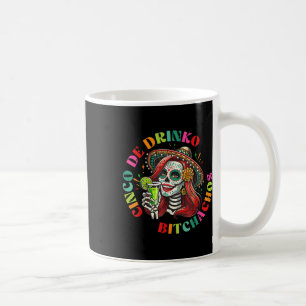Cinco De Mayo Funny mexikanisches Party Cinco De D Kaffeetasse