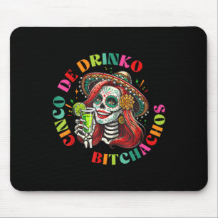 Cinco De Mayo Funny mexikanisches Party Cinco De D Mousepad