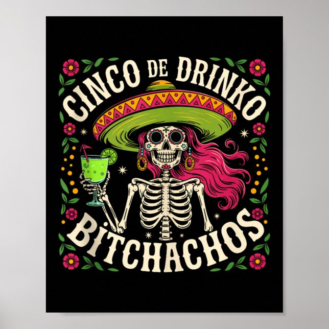 Cinco De Mayo Funny mexikanisches Party Cinco De D Poster (Vorne)