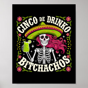 Cinco De Mayo Funny mexikanisches Party Cinco De D Poster