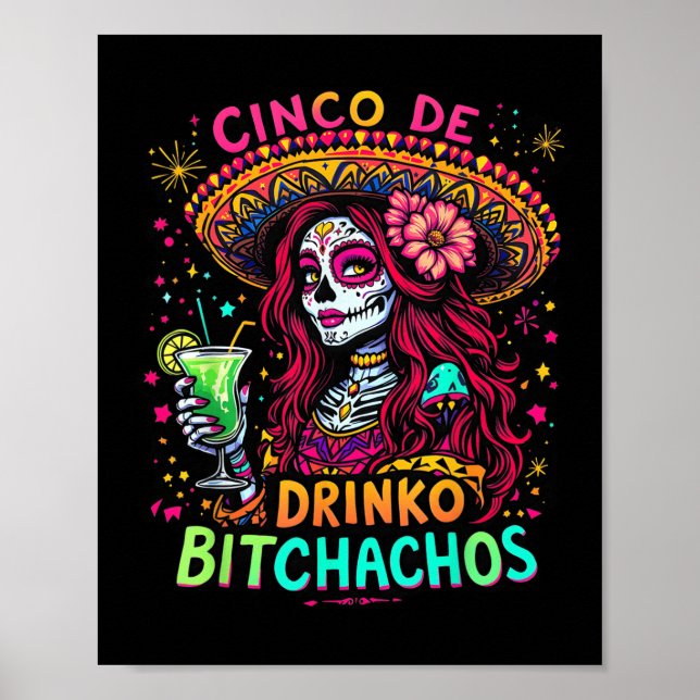 Cinco De Mayo Funny mexikanisches Party Cinco De D Poster (Vorne)
