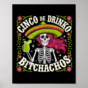 Cinco De Mayo Funny mexikanisches Party Cinco De D Poster