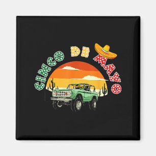 Cinco de mayo für Frauen, Männer und Kinder Magnet