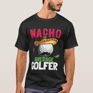 Cinco de Mayo Golfball mit Sombrero Nacho Durchsch T-Shirt