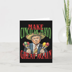 Cinco De Mayo Great wieder lustig Trump mexikanisc Karte