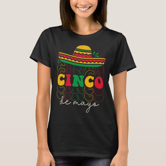 Cinco De Mayo Groovy Mexican Fiesta 5 De Mayo Somb T-Shirt (Vorderseite)