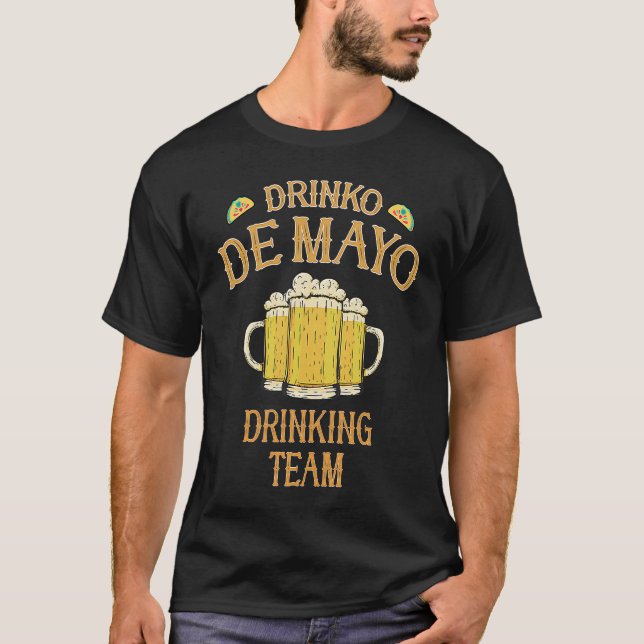 Cinco De Mayo Group Costume  Team Drinko de Mayo T-Shirt (Vorderseite)