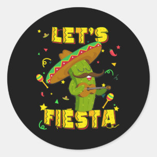 Cinco De Mayo Lass Uns Fiesta Kaktus Sombrero Hut  Runder Aufkleber