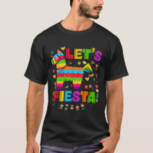 Cinco De Mayo Lasst uns Fiesta mexikanische Frauen T-Shirt