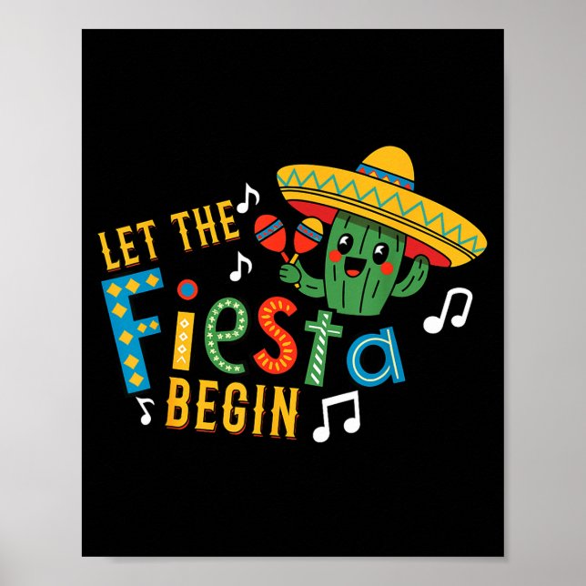 Cinco de mayo let the fiesta begin funny mexicanCi Poster (Vorne)